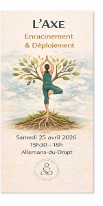 Yoga être là énergie Duras atelier axe enracinement verticalité fanny Chastrusse